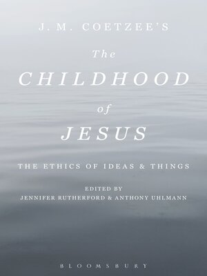 cover image of J. M. Coetzee's the Childhood of Jesus